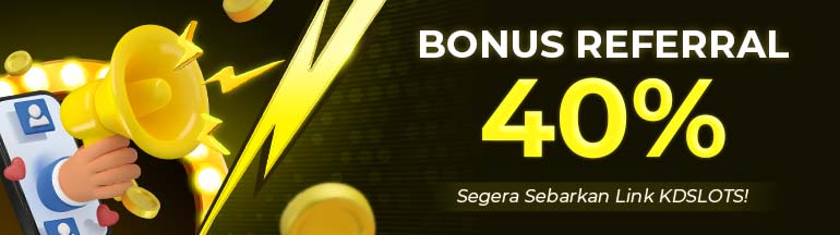 Bonus Referral 40%